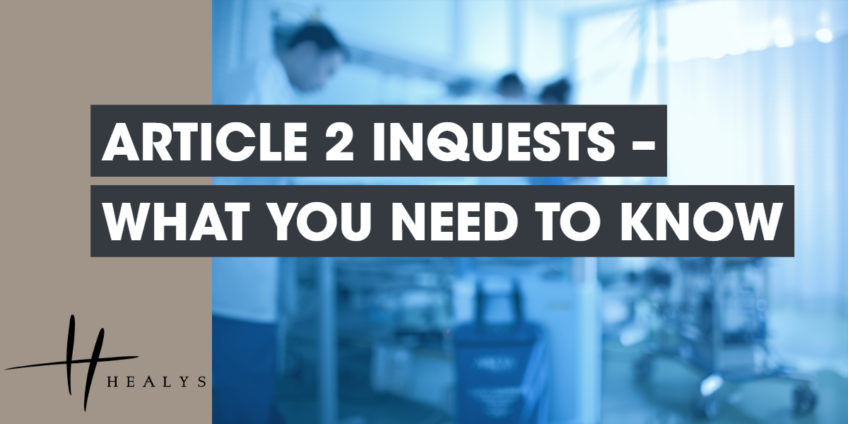 article 2 inquests - what you need to know